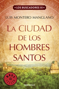 Books Frontpage La Ciudad de los Hombres Santos (Los buscadores 3)