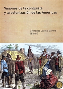 Books Frontpage Visiones de la conquista y la colonización de las Américas