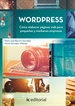 Front pageWordpress. cómo elaborar páginas web para pequeñas y medianas empresas
