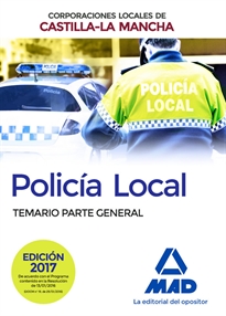 Books Frontpage Policía Local de Castilla-La Mancha. Temario. Parte General