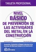Front pageNivel básico de prevención de las actividades del metal en la construcción