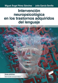 Books Frontpage Intervención neuropsicológica en los trastornos adquiridos del lenguaje