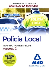 Books Frontpage Policía Local de Castilla-La Mancha. Temario. Parte Especial. Volumen 2