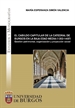 Front pageEl cabildo capitular de la Catedral de Burgos en la Baja Edad Media (1352-1407). Gestión patrimonial, organización y proyección social