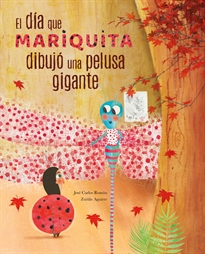 Books Frontpage El día que mariquita dibujó una pelusa gigante