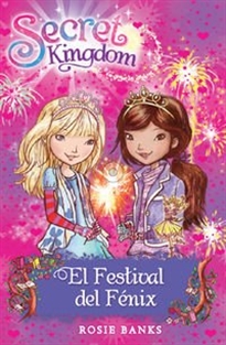 Books Frontpage Secret Kingdom 16. El Festival del Fénix