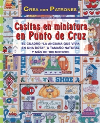 Books Frontpage Serie Punto de Cruz nº 4. CASITAS EN MINIATURA EN PUNTO DE CRUZ