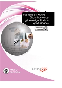 Books Frontpage Cuaderno del Alumno Discriminación de género e igualdad de oportunidades. Formación para el Empleo