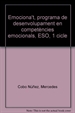 Portada del libro Emociona't, programa de desenvolupament en competències emocionals, ESO, 1 cicle