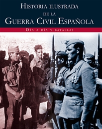 Books Frontpage Historia Ilustrada de la Guerra Civil Española