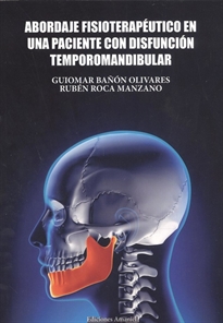 Books Frontpage Abordaje Fisioterapéutico En Una Paciente Con Disfunción Temporomandibular