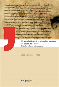 Books Frontpage El tratado De uitiis et uirtutibus orationis de Julián de Toledo