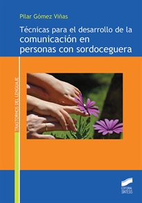 Books Frontpage Técnicas para el desarrollo de la comunicación en personas con sordocegera