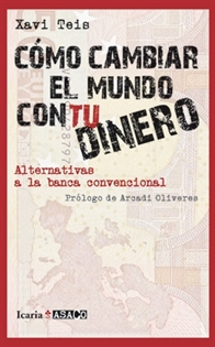 Books Frontpage Cómo Cambiar El Mundo Con Tu Dinero