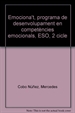 Portada del libro Emociona't, programa de desenvolupament en competències emocionals, ESO, 2 cicle
