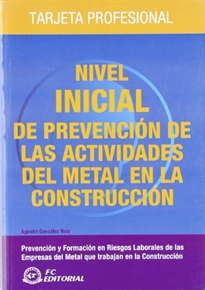Books Frontpage Nivel inicial de prevención de las actividades del metal en la construcción