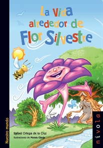 Books Frontpage La vida alrededor de Flor Silvestre