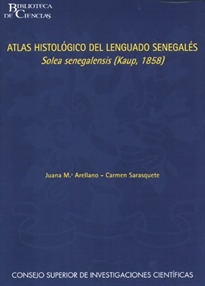 Books Frontpage Atlas histológico del lenguado senegalés Solea senegalensis (Kaup, 1858)