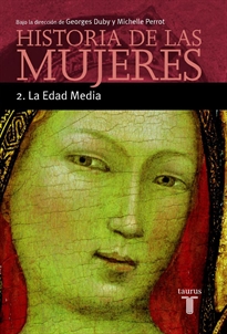 Books Frontpage La Edad Media (Historia de las mujeres 2)