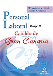 Books Frontpage Personal laboral grupo v del cabildo de gran canaria. Temario y test parte común.
