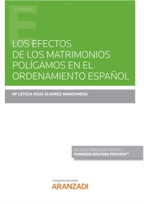 Books Frontpage Los efectos de los matrimonios polígamos en el ordenamiento español (Papel + e-book)