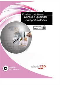 Books Frontpage Cuaderno del Alumno Género e igualdad de oportunidades. Formación para el Empleo