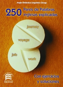 Books Frontpage 250 pares de palabras inglesas explicadas = 250 pairs of easily-confused english words
