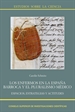 Front pageLos enfermos en la España barroca y el pluralismo médico: espacios, estrategias y actitudes