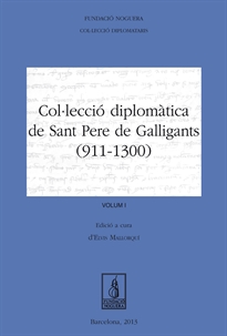Books Frontpage Col·lecció diplomàtica de Sant Pere de Galligants (911-1300)