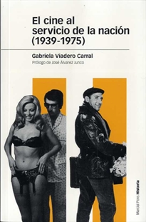 Books Frontpage El cine al servicio de la nación (1939-1975)