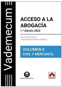Books Frontpage Vademecum Acceso a la abogacía. Volumen II. Parte específica civil-mercantil