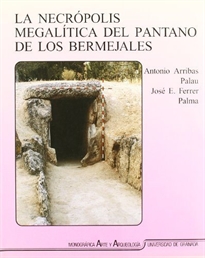 Books Frontpage La necrópolis megalítica del pantano de los Bermejales