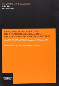 Books Frontpage La incidencia de la práctica del consejo de seguridad en el derecho internacional humanitario