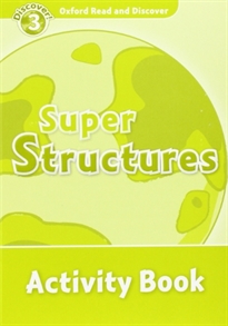 Books Frontpage Oxford Read and Discover 3. Super Structures Activity Book
