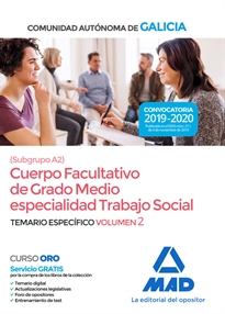 Books Frontpage Cuerpo facultativo de grado medio de la Comunidad Autónoma de Galicia (subgrupo A2) especialidad Trabajo Social. Temario específico volumen 2
