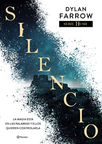 Books Frontpage Silencio (Serie Hush 1)