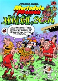 Books Frontpage Mortadelo y Filemón. Mundial 2014 (Magos del Humor 162)