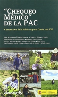 Books Frontpage Chequeo médico de la PAC y perspectivas de la política agraria común tras 2013