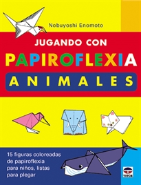 Books Frontpage Jugando Con Papiroflexia. Animales