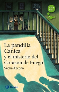 Books Frontpage La pandilla Canica y el misterio del Corazón de Fuego