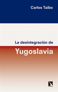 Books Frontpage La desintegración de Yugoslavia