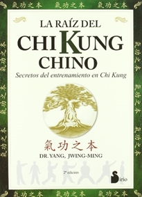 Books Frontpage La Raiz Del Chi Kung Chino