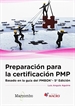 Front pagePreparación para la certificación PMP: Basado en la guía PMBOK®