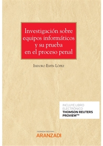 Books Frontpage Investigación sobre equipos informáticos y su prueba en el proceso penal (Papel + e-book)