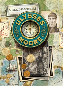 Books Frontpage Ulysses Moore 16: L'illa dels rebels