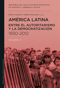 Books Frontpage América Latina entre el autoritarismo y la democratización 1930-2012