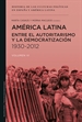 Front pageAmérica Latina entre el autoritarismo y la democratización 1930-2012