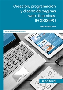 Books Frontpage Creación, programación y diseño de páginas web dinámicas. IFCD039PO