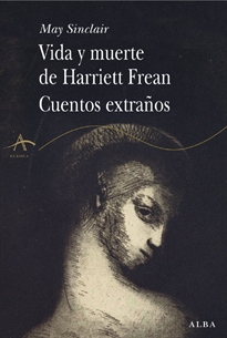 Books Frontpage Vida y muerte de Harriet Frean / Cuentos extraños