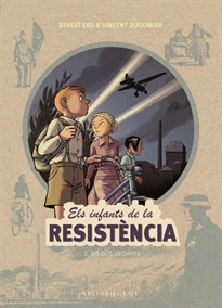 Books Frontpage Els infants de la Resistència 3. Els dos gegants
